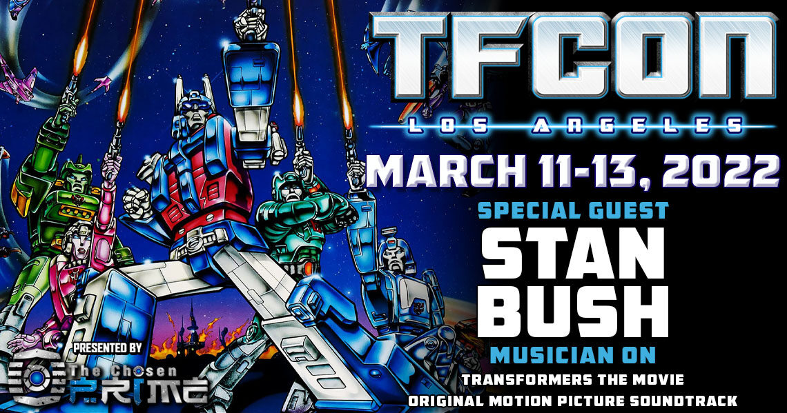 Transformers The Movie musician Stan Bush to attend TFcon Los Angeles 2022