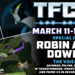 Transformers voice actor Robin Atkin Downes to attend TFcon Los Angeles 2022