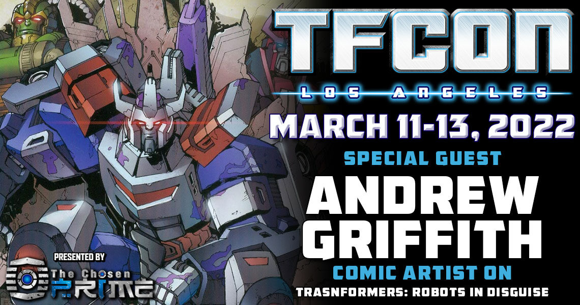 Transformers artist Andrew Griffith to attend TFcon Los Angeles 2022