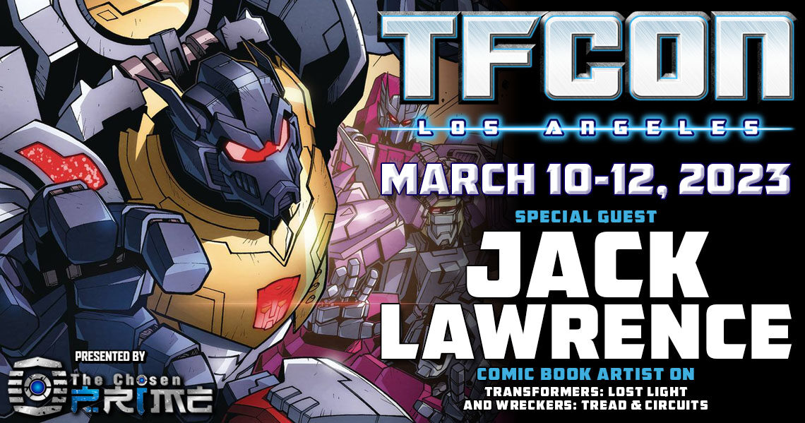 Transformers artist Jack Lawrence to attend TFcon Los Angeles 2023