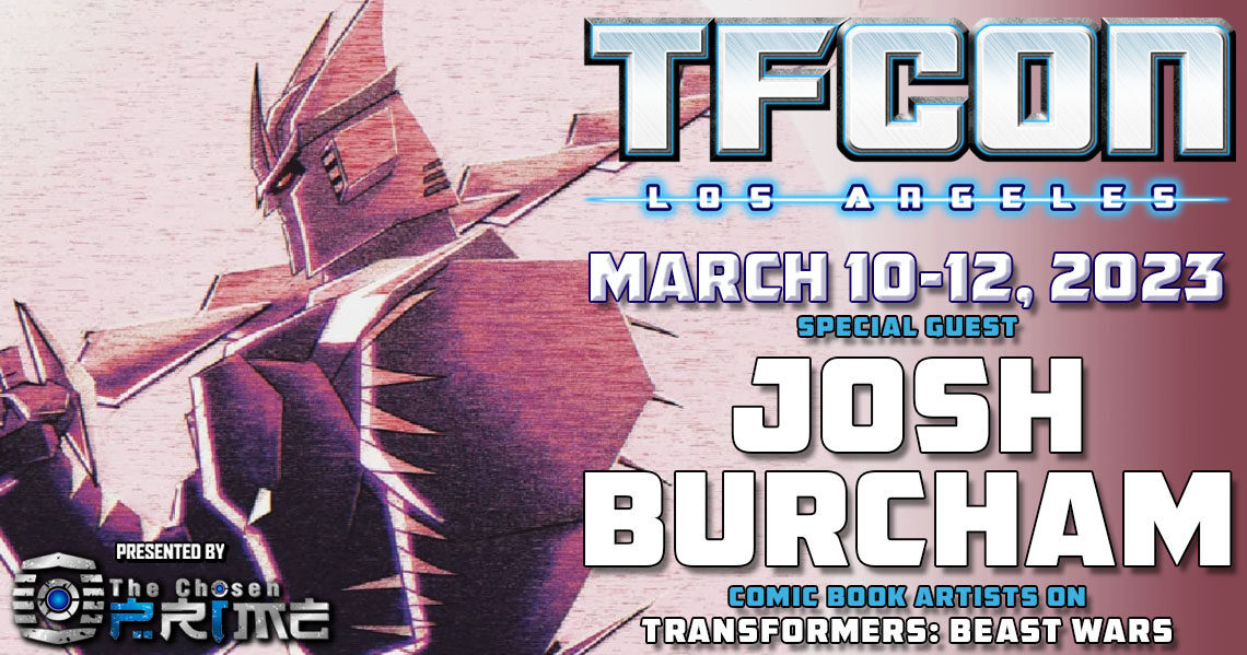 Transformers artist Josh Burcham to attend TFcon Los Angeles 2023