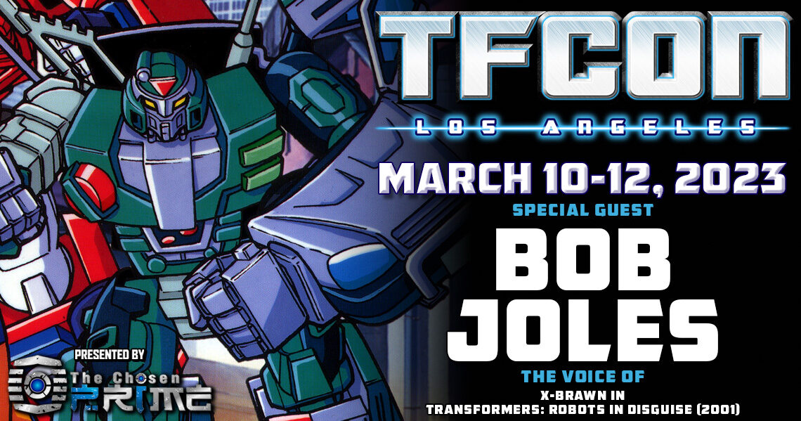 Transformers voice actor Bob Joles to attend TFcon Los Angeles 2023