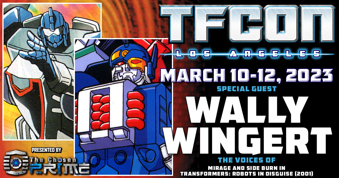 Transformers voice actor Wally Wingert to attend TFcon Los Angeles 2023