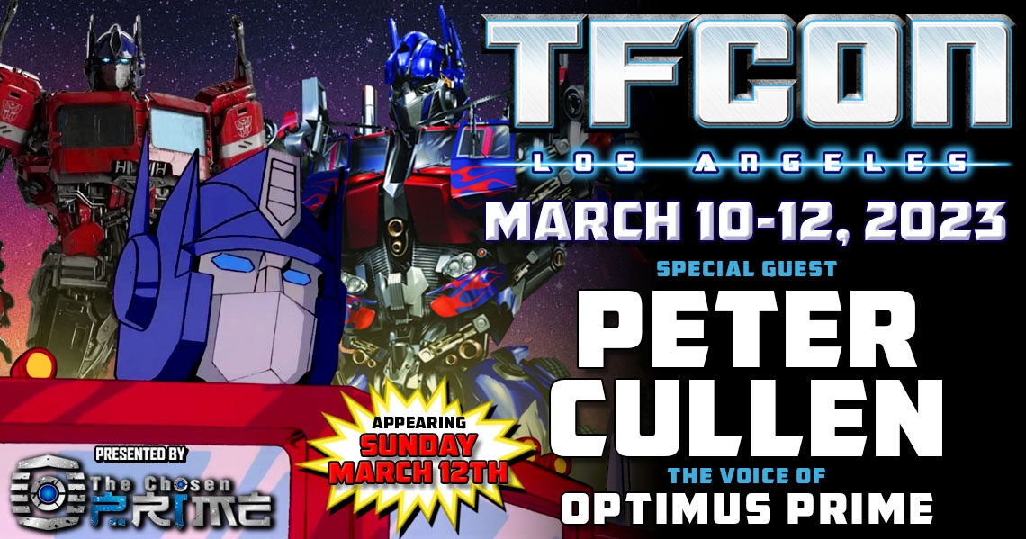Peter Cullen the voice of Optimus Prime to attend TFcon Los Angeles 2023